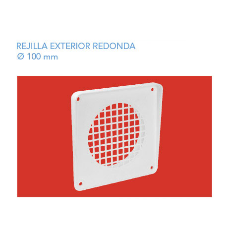 Rejilla Ext. Redonda 100